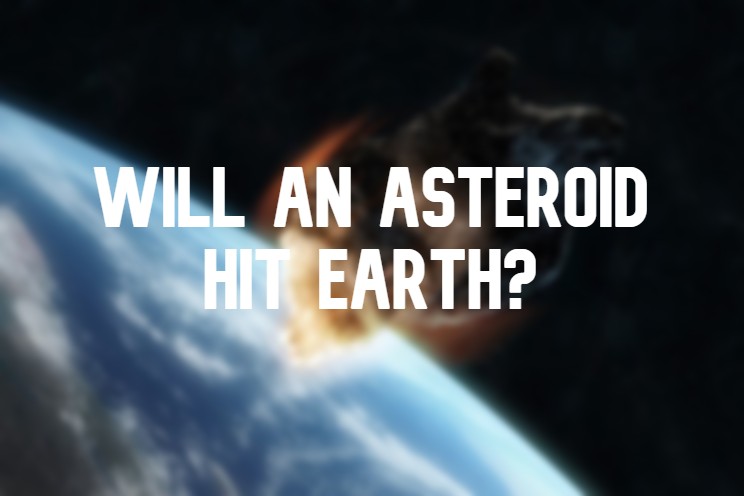 The Armageddon Scenario: Will an asteroid hit Earth and what aftermath can we expect?