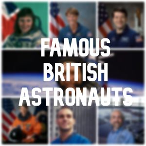 The Space Heroes of Albion — Famous British Astronauts
