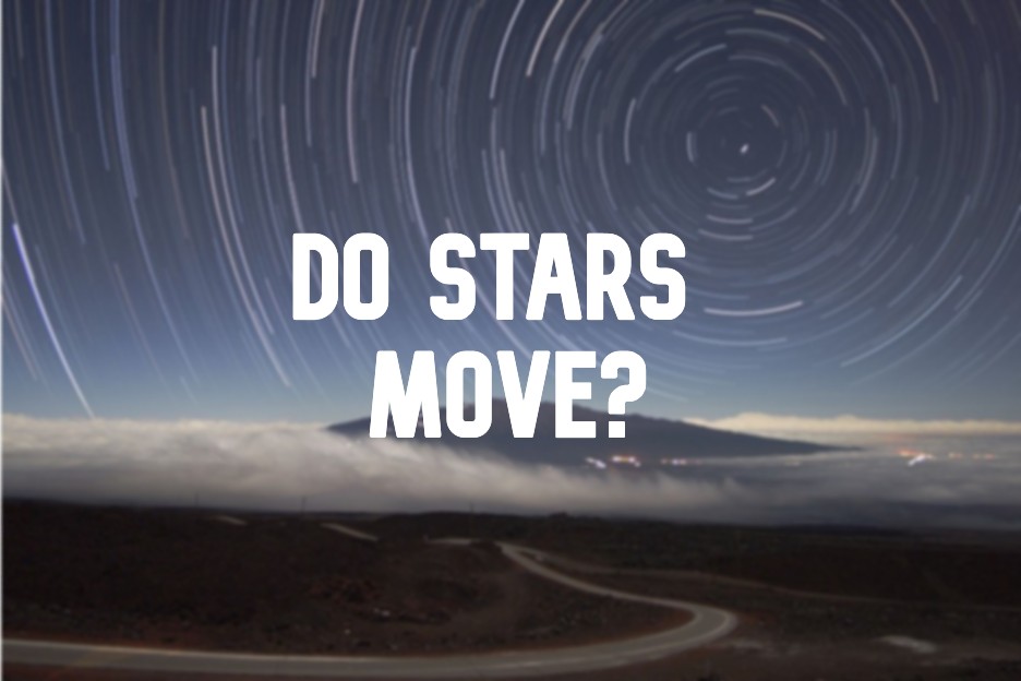 Do stars move? Orbital Today