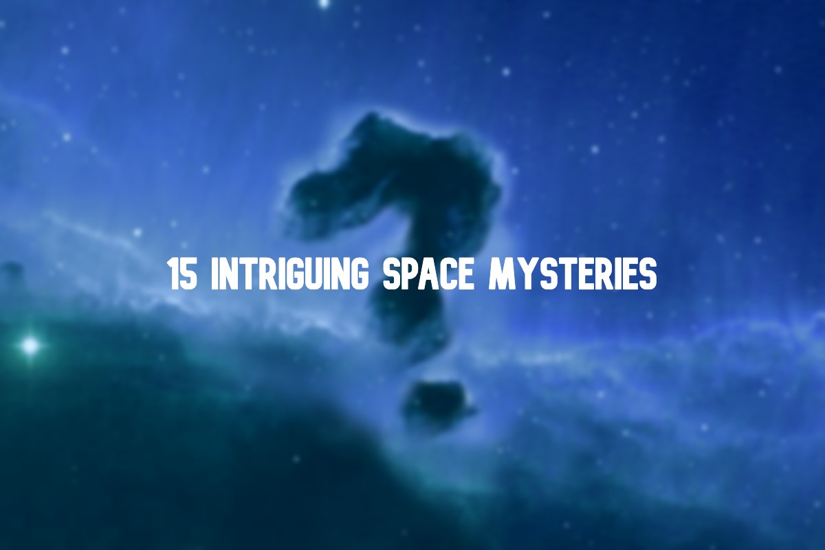 The Secrets of the Universe: 15 amazing space mysteries