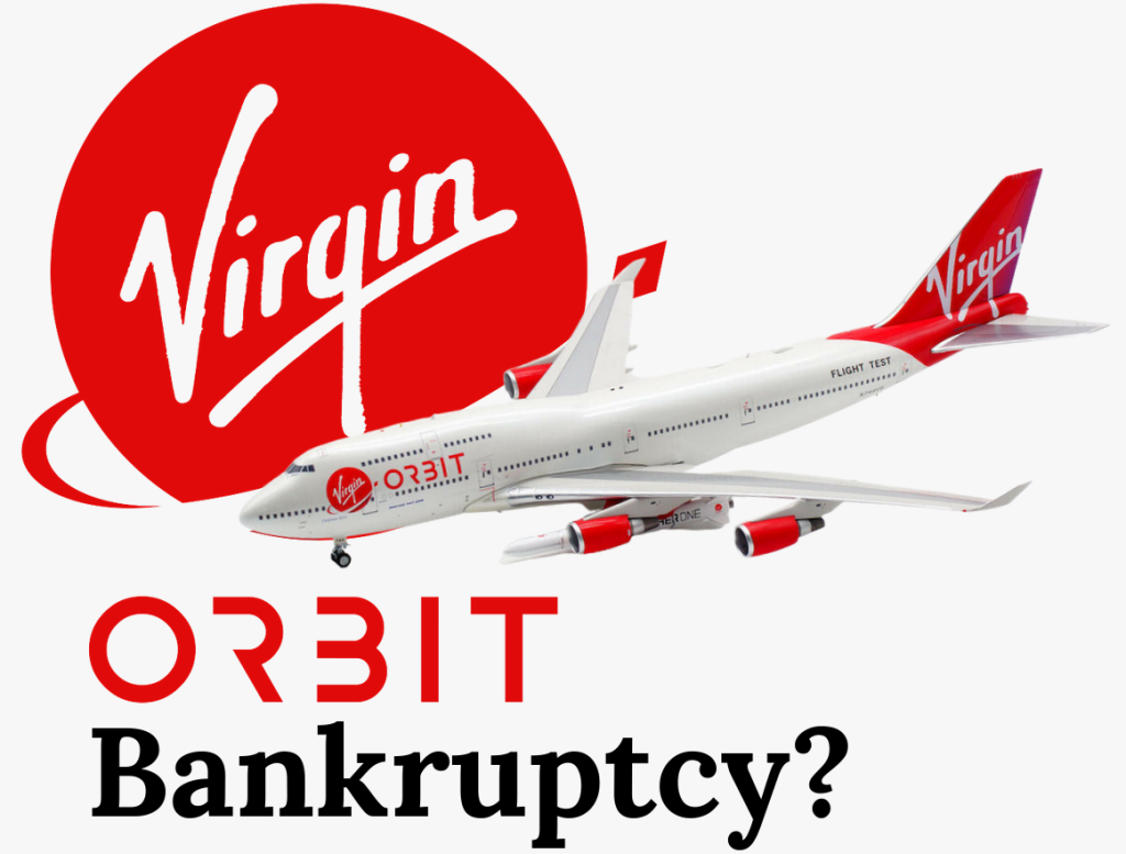 Virgin Orbit bankruptcy. Is it on the horizon?