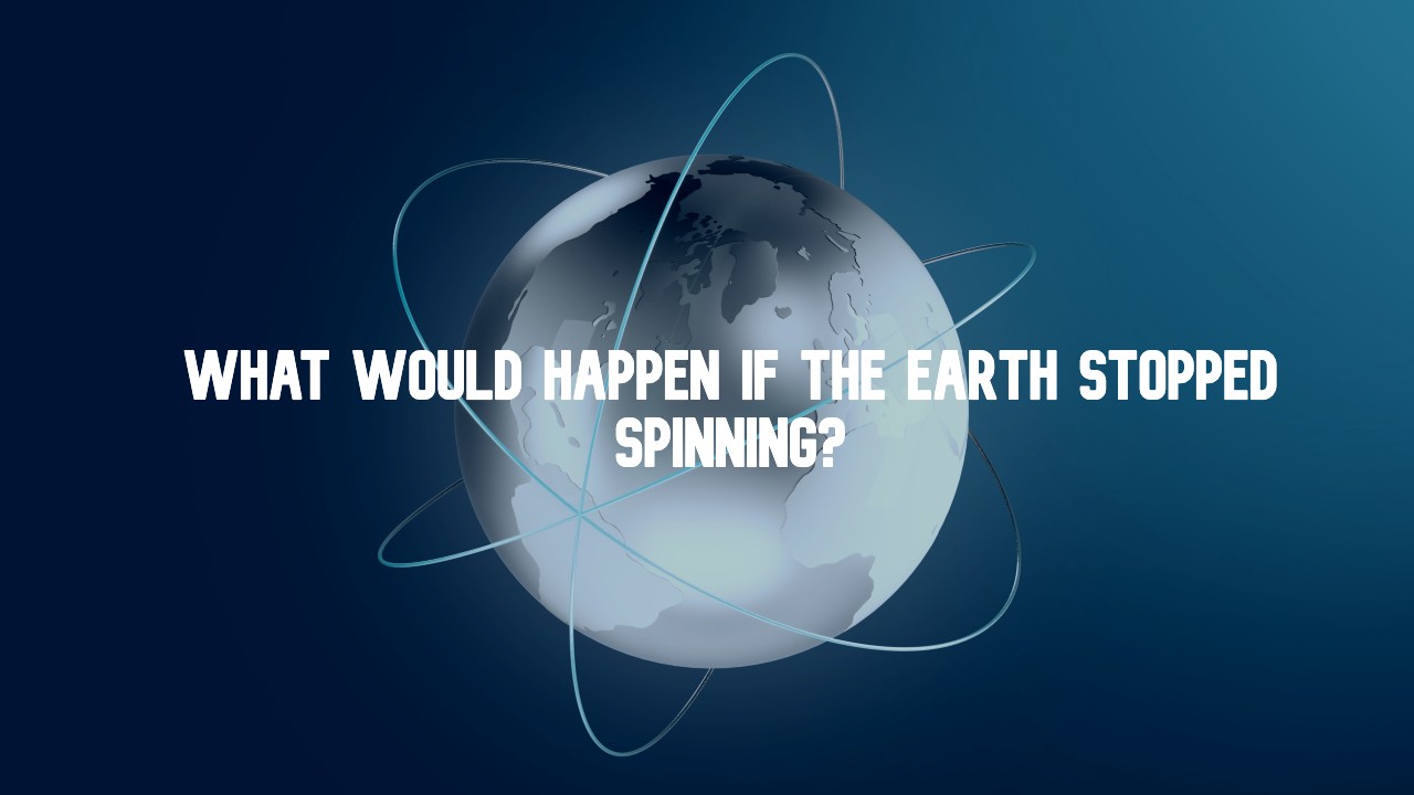Apocalypse scenario: What would happen if the Earth stopped rotating?