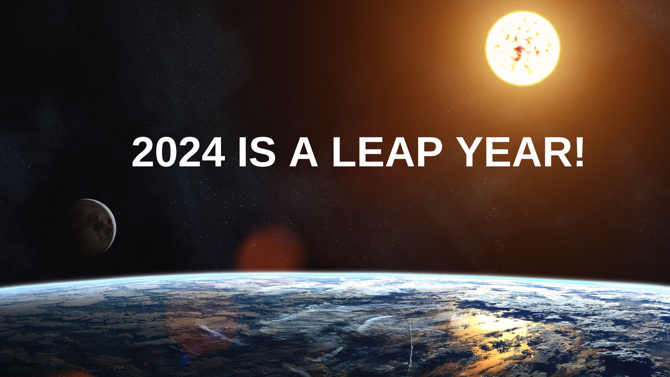 Leap Year 2024: The Science, History, And Superstitions Behind It
