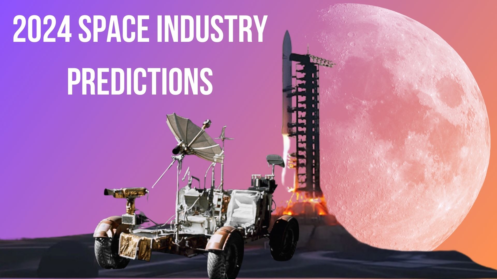 OT Looks Forward: Our 2024 Space Industry Predictions