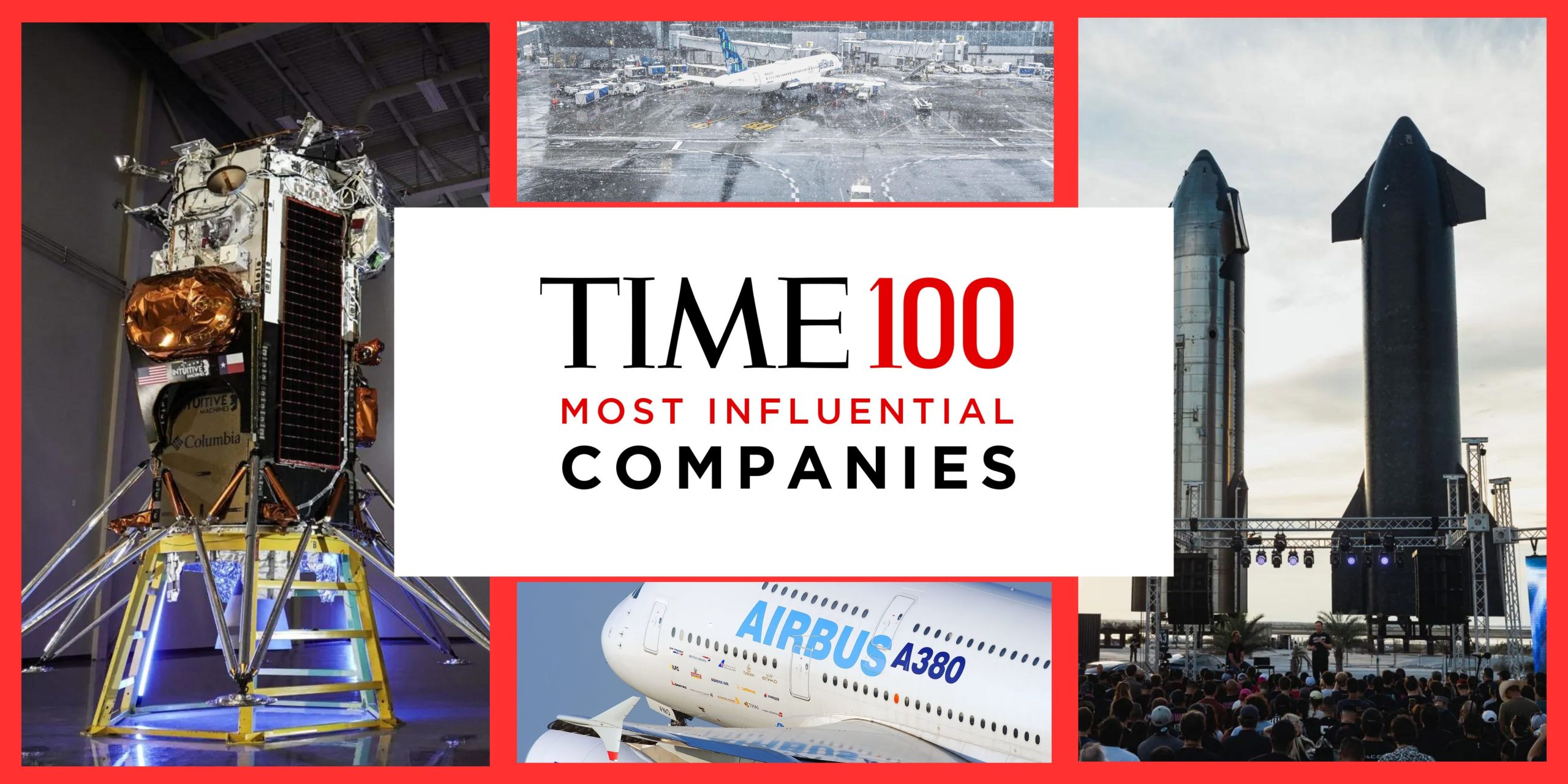 Airbus, Intuitive Machines and Weather Company Tomorrow.io Get in TIME’s List of 100 Most Influential Companies